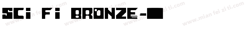 Sci Fi Bronze字体转换